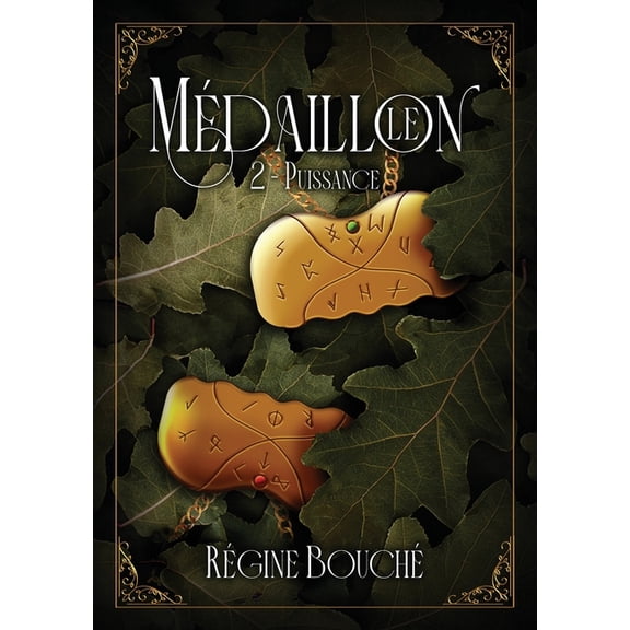 Le Médaillon - T2 - PUISSANCE, (Paperback)