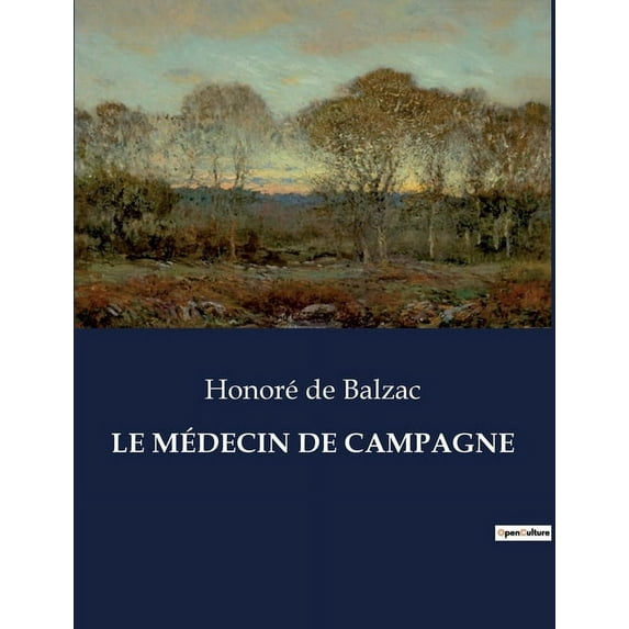 Le Médecin de Campagne (Paperback)