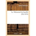 thumbnail image 1 of Le Mémorial de Famille (Paperback), 1 of 1