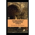 thumbnail image 1 of Le Magasin d'antiquités - Tome II Annoté (Paperback), 1 of 1