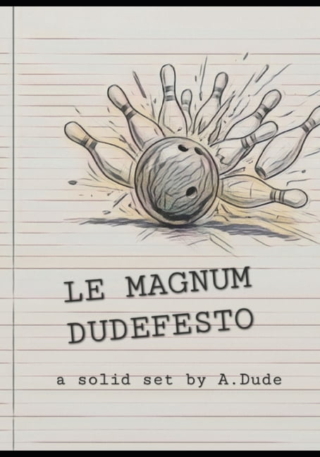 Le Magnum Dudefesto, (Paperback)