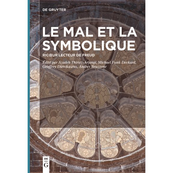 Le Mal Et La Symbolique: Ricoeur Lecteur de Freud, (Paperback)
