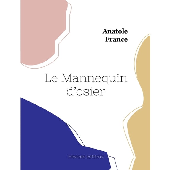 Le Mannequin d'osier, (Paperback)