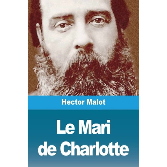Le Mari de Charlotte, (Paperback)
