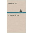 thumbnail image 1 of Le Mariage de Loti (Hardcover), 1 of 1