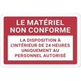 thumbnail image 1 of Le MatéRiel Non Conforme (Non-Conforming Material) French Sign for Business - 8"x12" Rust Free Aluminum UV Printed Sign, 4 Pre-Drilled Holes Durable Weatherproof, Warehouse, French Zone, 1 of 6