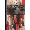 thumbnail image 1 of Le Matérialisme Actuel (Paperback), 1 of 1