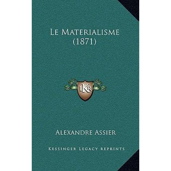 Le Materialisme (1871) (Hardcover)