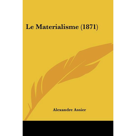 Le Materialisme (1871) (Paperback)