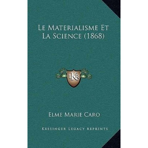 Le Materialisme Et La Science (1868) Paperback