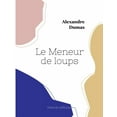 thumbnail image 1 of Le Meneur de loups (grand format), (Paperback), 1 of 1