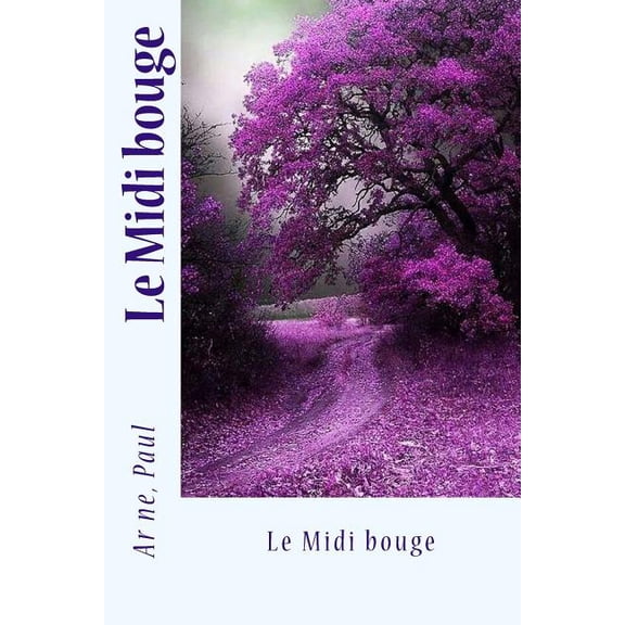 Le Midi bouge