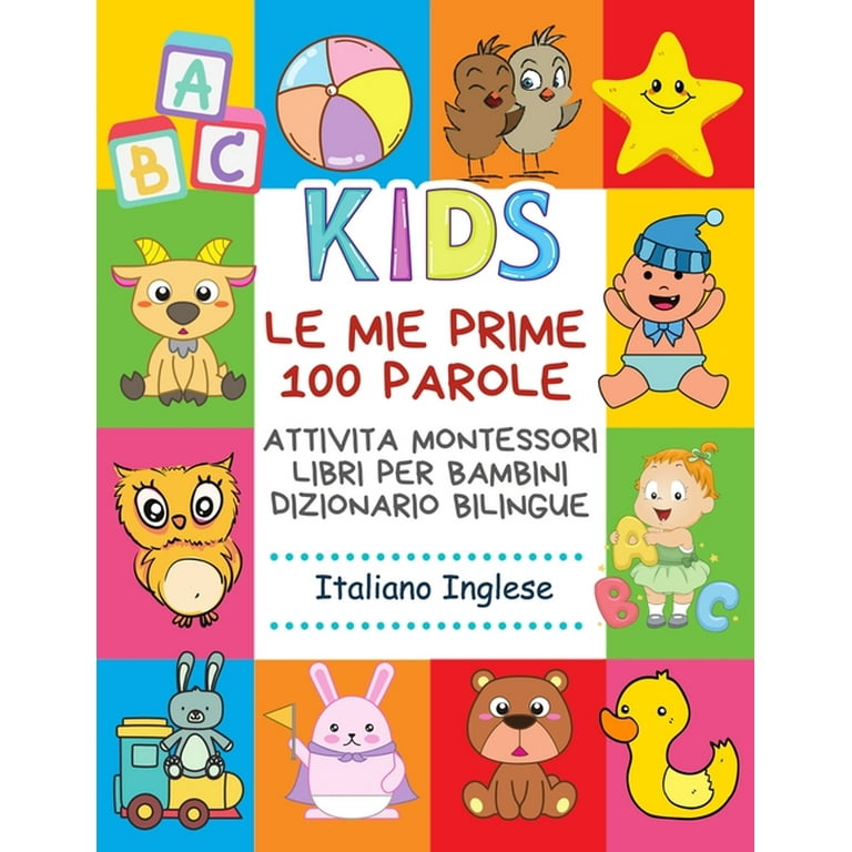 Le Mie Prime 100 Parole Attivita Montessori Libri Per Bambini