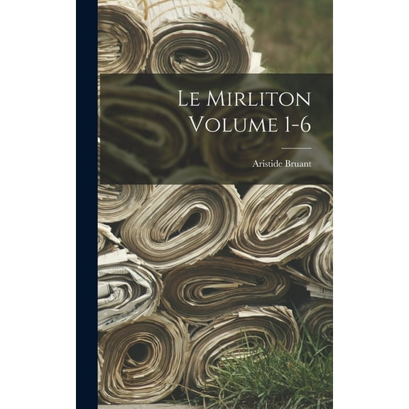 Le Mirliton Volume 1-6 (Hardcover)