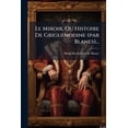 thumbnail image 1 of Le Miroir, Ou Histoire De Griguenodine (par Blanes)... (Paperback), 1 of 1