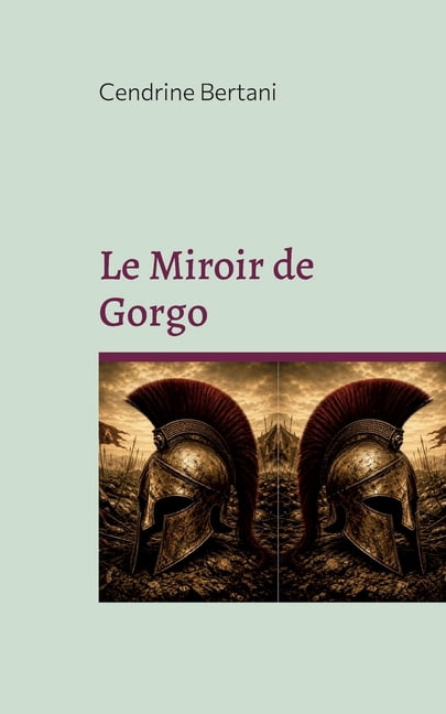 Le Miroir de Gorgo: Rive d'or, (Paperback)