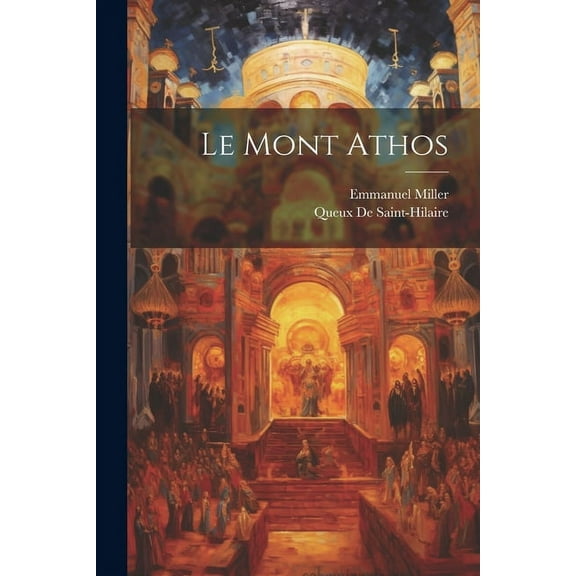 Le Mont Athos (Paperback)