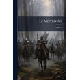 thumbnail image 1 of Le Moyen âg; Volume 5 (Paperback), 1 of 1