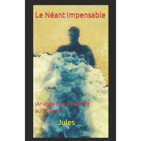 Le Nant Impensable (Paperback)