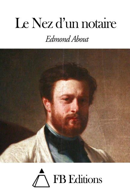 Le Nez d'un notaire, (Paperback)