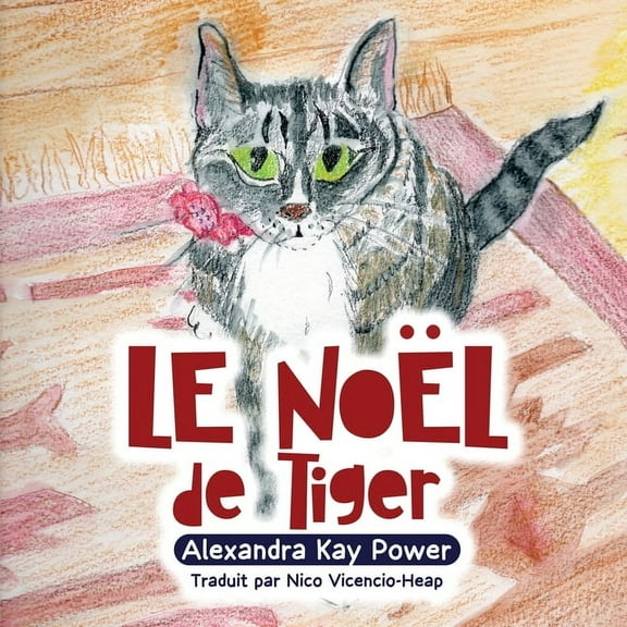 Le Nol de Tiger, (Paperback)