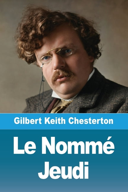 Le Nommé Jeudi, (Paperback)