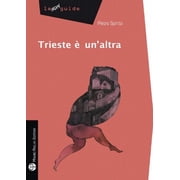 Trieste E Unaltra