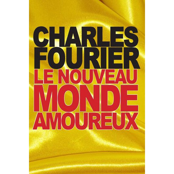 Le Nouveau Monde Amoureux