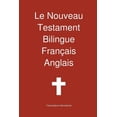 thumbnail image 1 of Le Nouveau Testament Bilingue, Francais - Anglais, 1 of 1