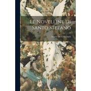Le Novelline di Santo Stefano Paperback