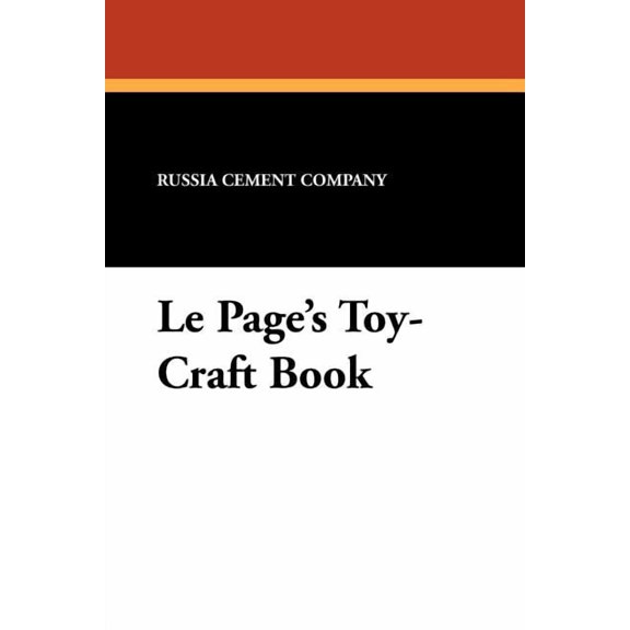 Le Page's Toy-Craft Book, (Paperback)