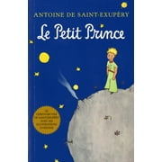 ANTOINE DE SAINT-EXUPERY Le Petit Prince (French) (Paperback)
