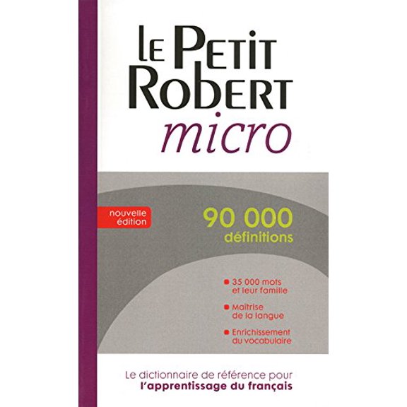 Pre-Owned Le Petit Robert micro (Dictionnaires Le Robert) (French Edition) (ROBERT MICRO POCHE) (Hardcover) 2849028916 9782849028919