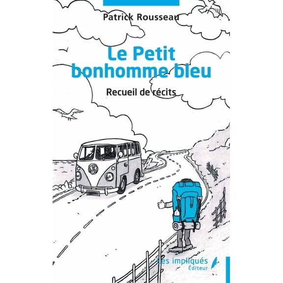 Le Petit bonhomme bleu, (Paperback)