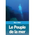 thumbnail image 1 of Le Peuple de la mer, (Paperback), 1 of 1