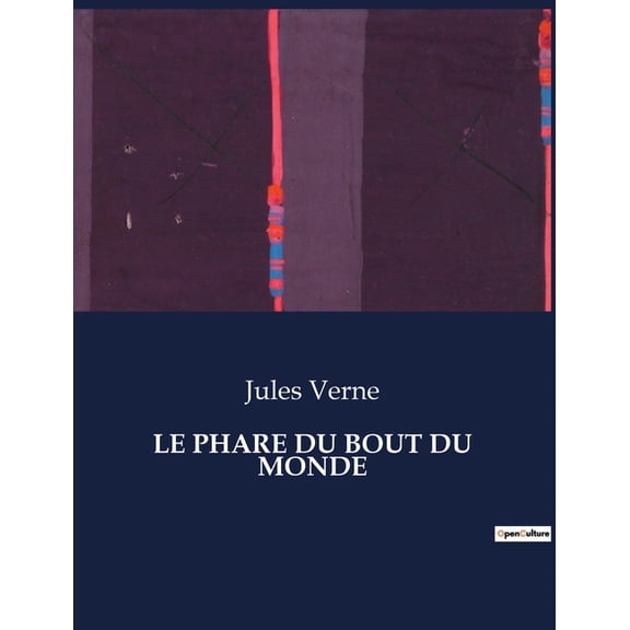 Le Phare Du Bout Du Monde, (Paperback)