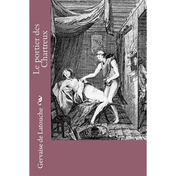 Le Portier Des Chartreux