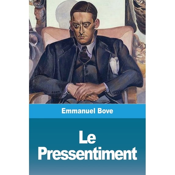 Le Pressentiment, (Paperback)