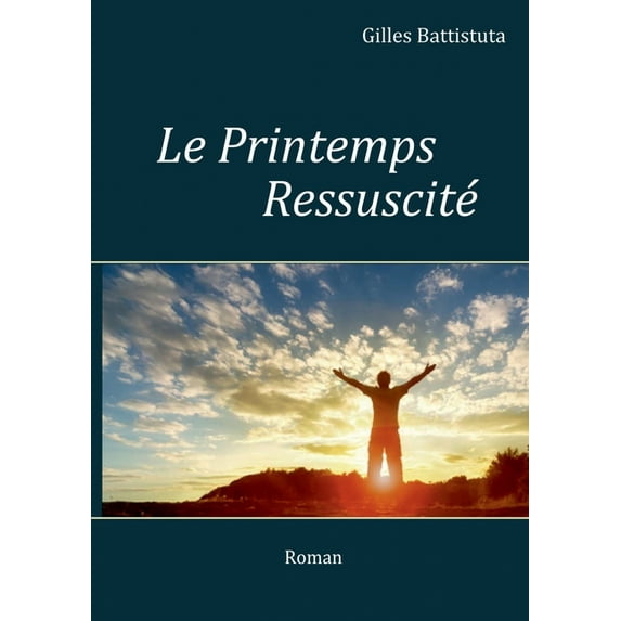 Le Printemps Ressuscité, (Paperback)
