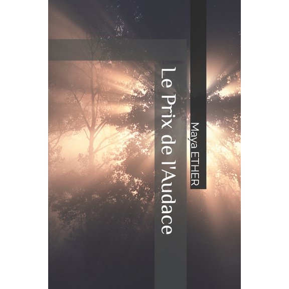 Le Prix de l'Audace, (Paperback)