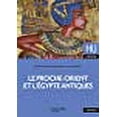 thumbnail image 1 of Le Proche-Orient Et l'ï¿½gypte Antiques, 1 of 1
