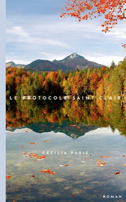 Le Protocole Saint-Clair, (Paperback)