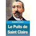 thumbnail image 1 of Le Puits de Saint Claire, (Paperback), 1 of 1