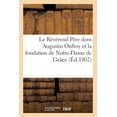 thumbnail image 1 of Le Révérend Père DOM Augustin Onfroy Et La Fondation de Notre-Dame de Grâce (Paperback), 1 of 1