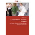 thumbnail image 1 of Omn.Univ.Europ. Le respect dans le milieu scolaire, (Paperback), 1 of 1
