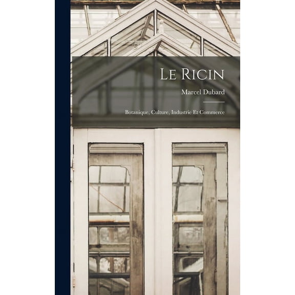 Le Ricin (Hardcover)