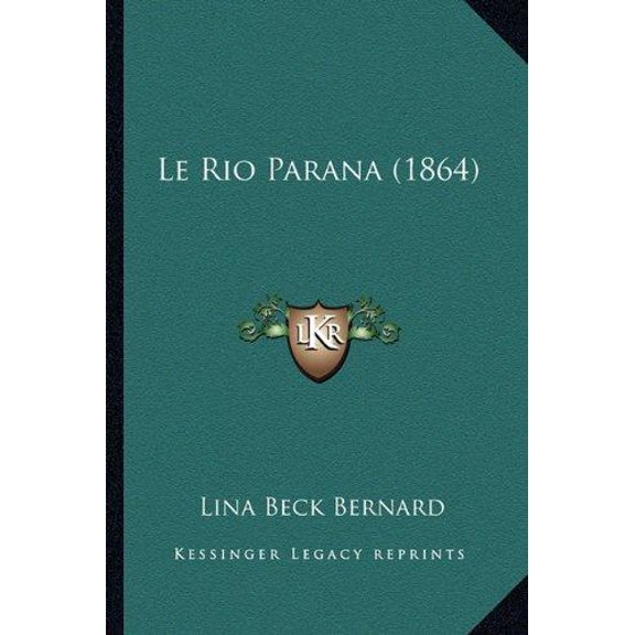 Le Rio Parana (1864) (Paperback)
