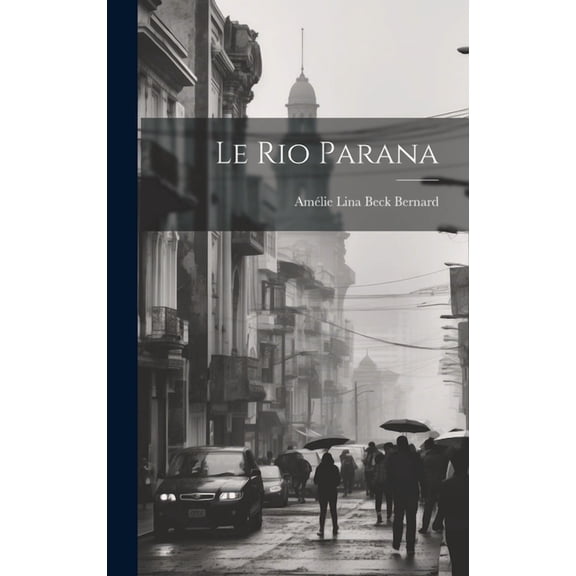 Le Rio Parana (Hardcover)