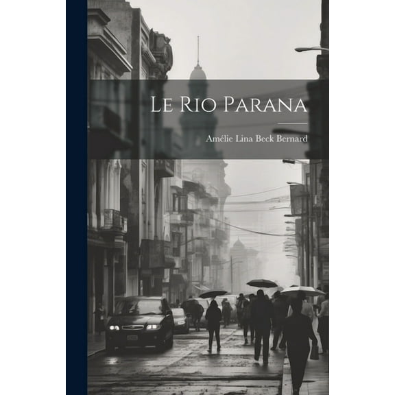 Le Rio Parana (Paperback)