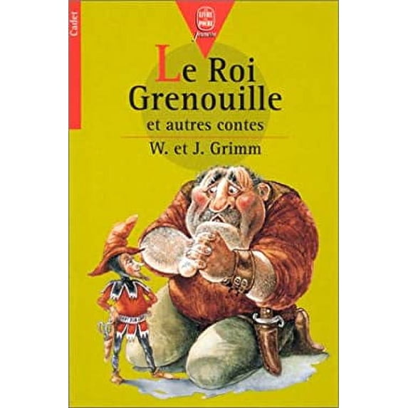 Pre-Owned Le Roi grenouille : Et autres contes 9782010204913 Used